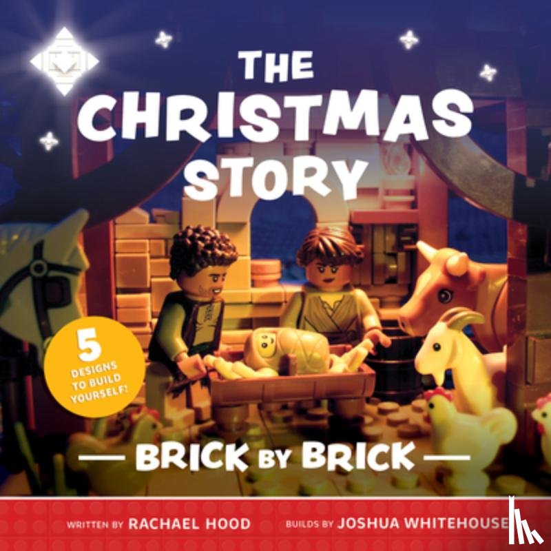 Hood, Rachael - The Christmas Story Brick by Brick