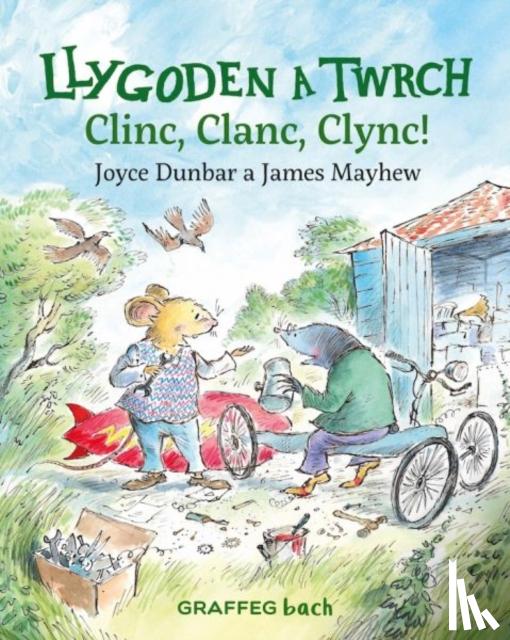 Dunbar, Joyce - Llygoden a Twrch: Clinc, Clanc, Clync!