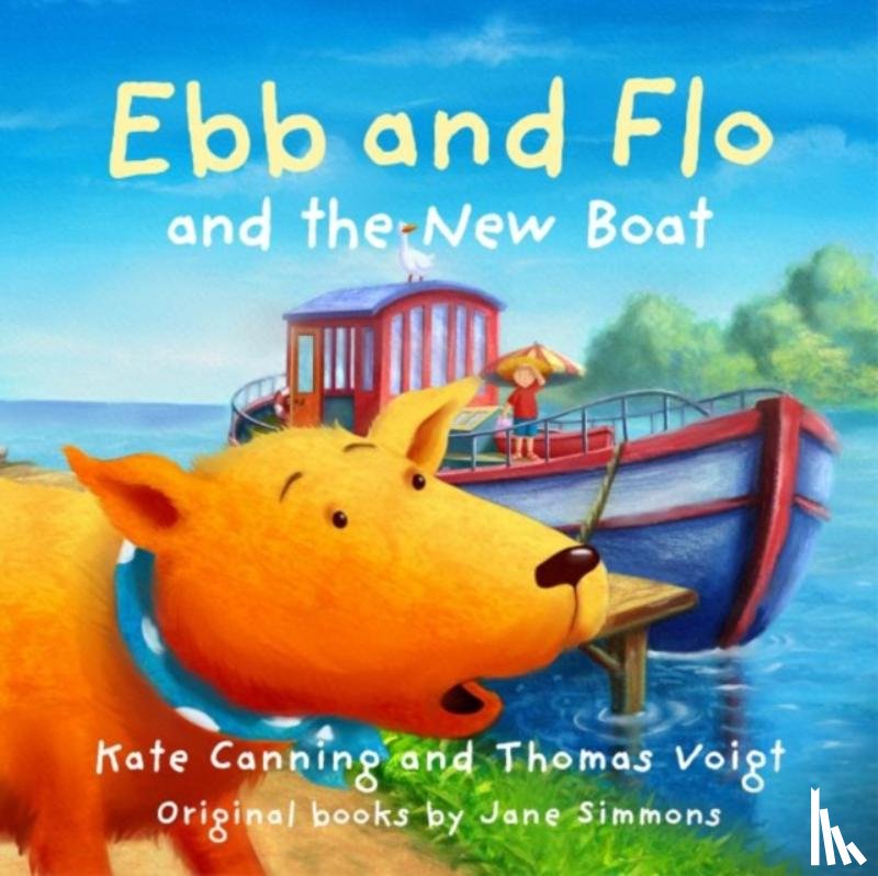 Canning, Kate - Ebb and Flo and the New Boat