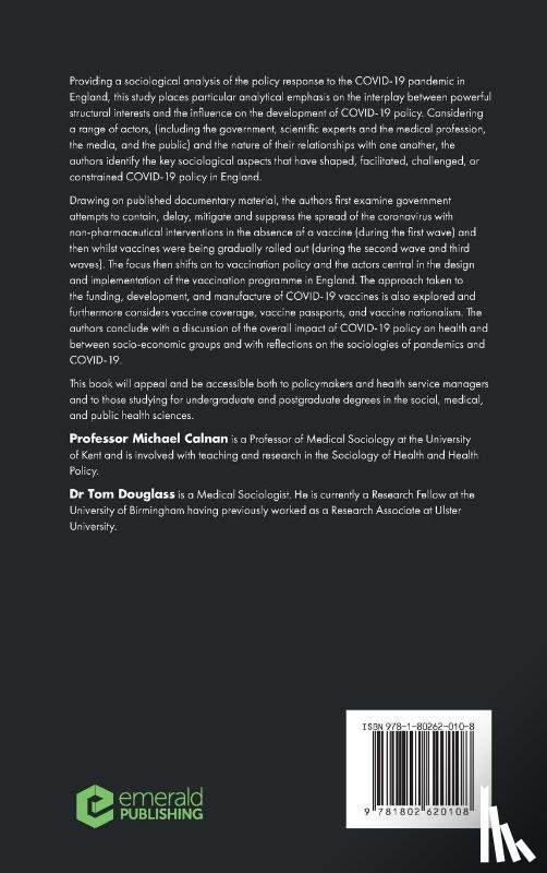 Calnan, Michael (University of Kent, Douglass, Tom (University of Birmingham - Power, Policy and the Pandemic