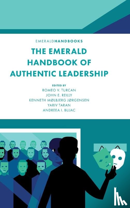  - The Emerald Handbook of Authentic Leadership