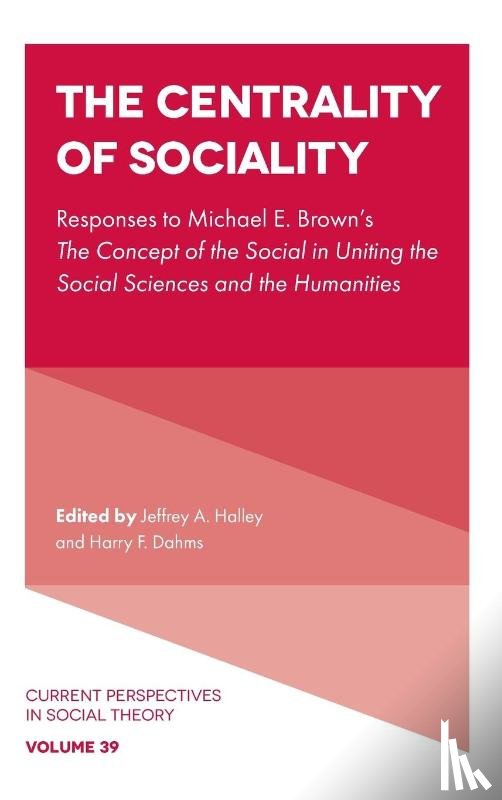  - The Centrality of Sociality