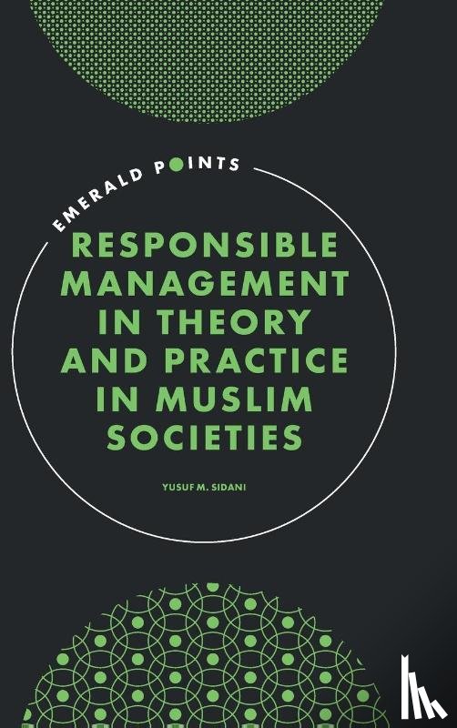 Sidani, Yusuf M. (American University of Beirut - Responsible Management in Theory and Practice in Muslim Societies