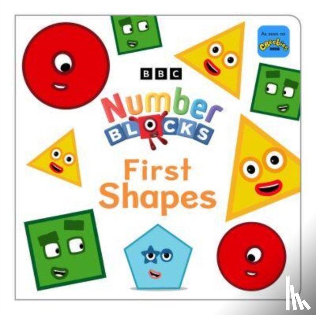 Numberblocks, Sweet Cherry Publishing - Numberblocks First Shapes