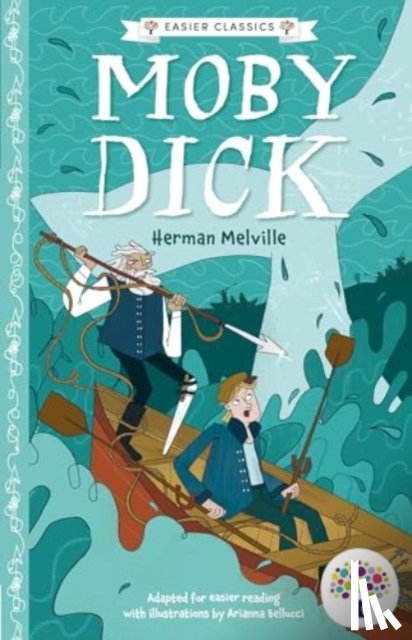  - Moby Dick: Accessible Easier Edition
