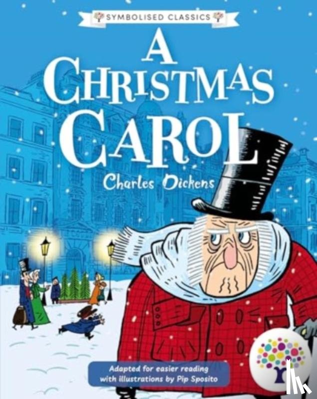  - A Christmas Carol: Accessible Symbolised Edition