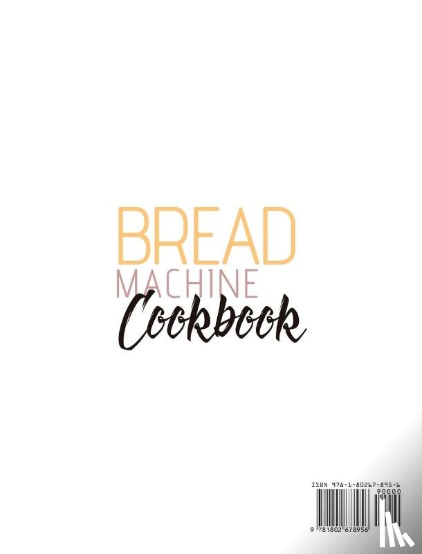 Lawson, Kandice - Bread Machine Cookbook