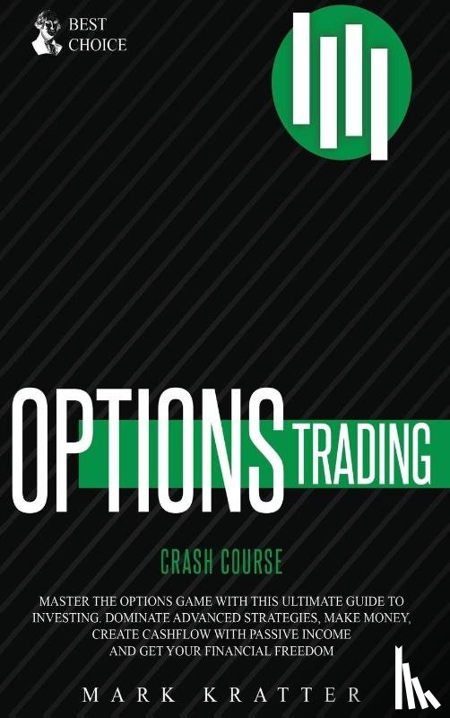 Kratter, Mark - Options Trading Crash Course