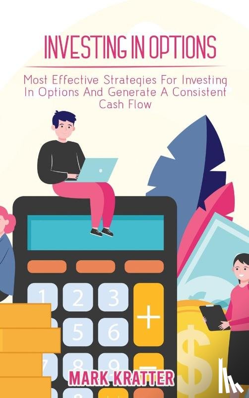 Kratter, Mark - Investing in Options