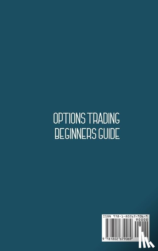 Kratter, Mark - Options Trading Beginners Guide