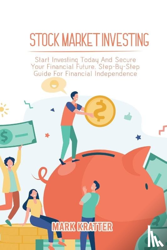 Kratter, Mark - Stock Market Investing