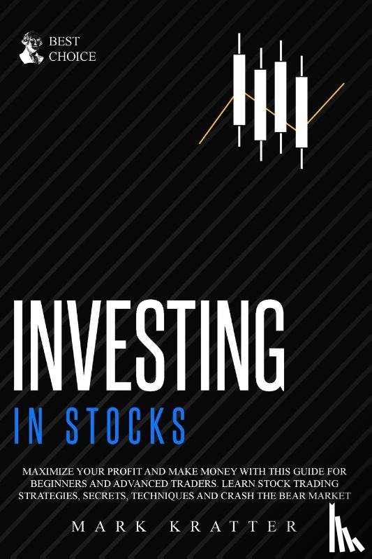 Kratter, Mark - Investing in Stocks