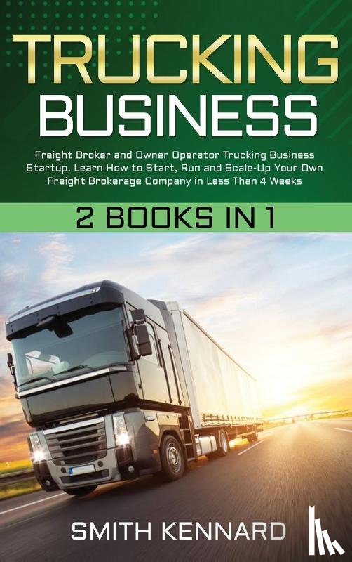 Kennard, Smith - Trucking Business