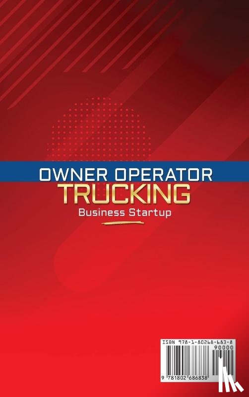 Kennard, Smith - Owner Operator Trucking Business Startup