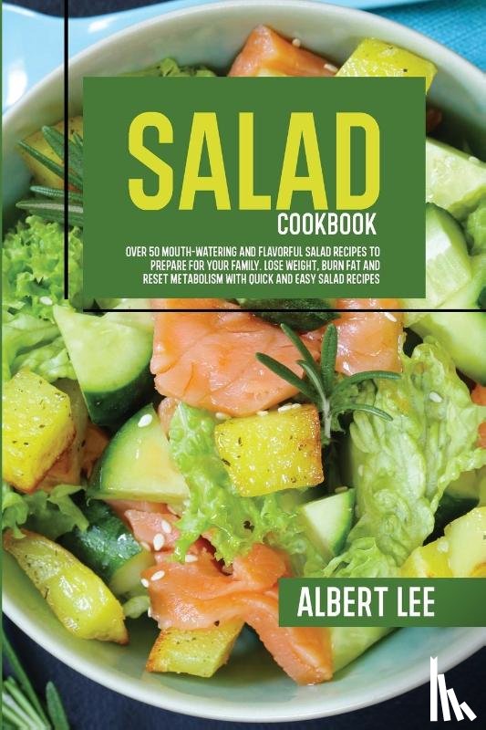 Lee, Albert - Salad Cookbook