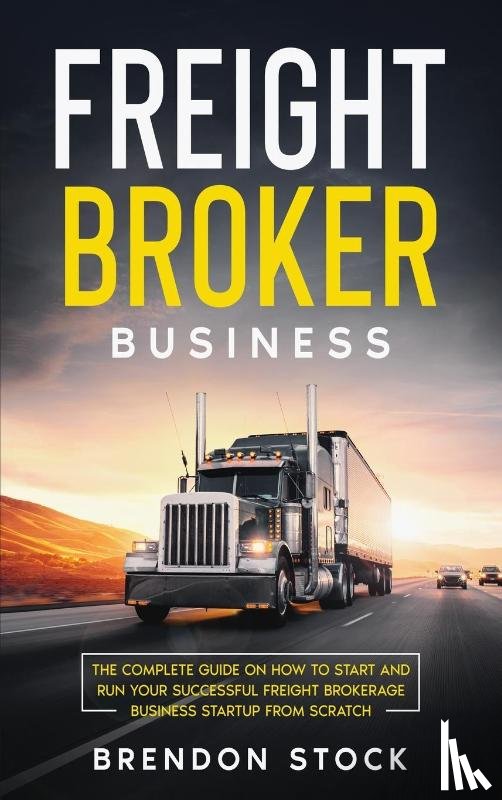 Stock, Brendon - Freight Broker Business