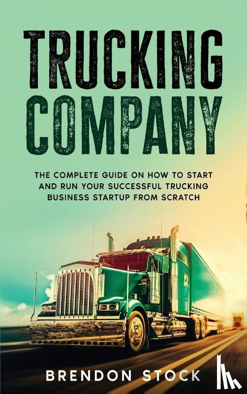 Stock, Brendon - Trucking Company