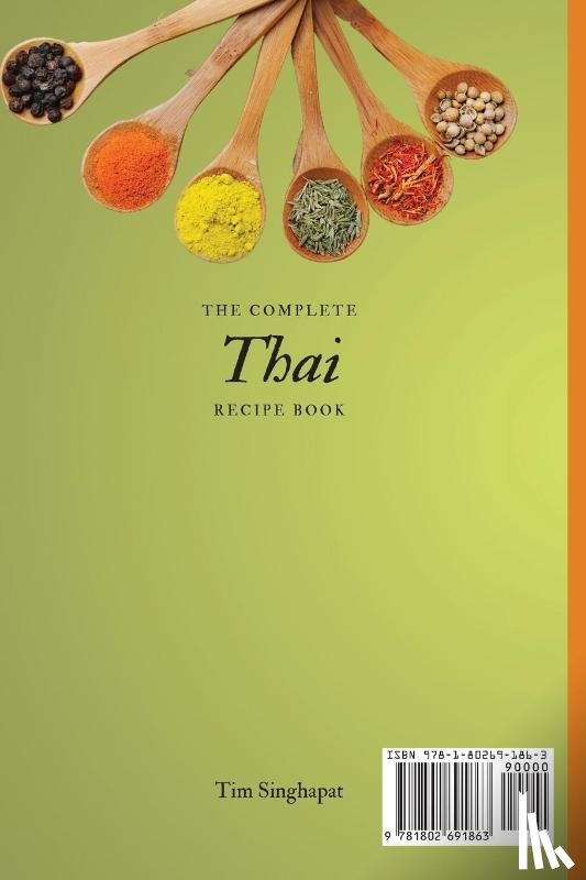 Singhapat, Tim - The Complete Thai Recipe Book