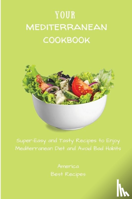 America Best Recipes - Your Mediterranean Cookbook