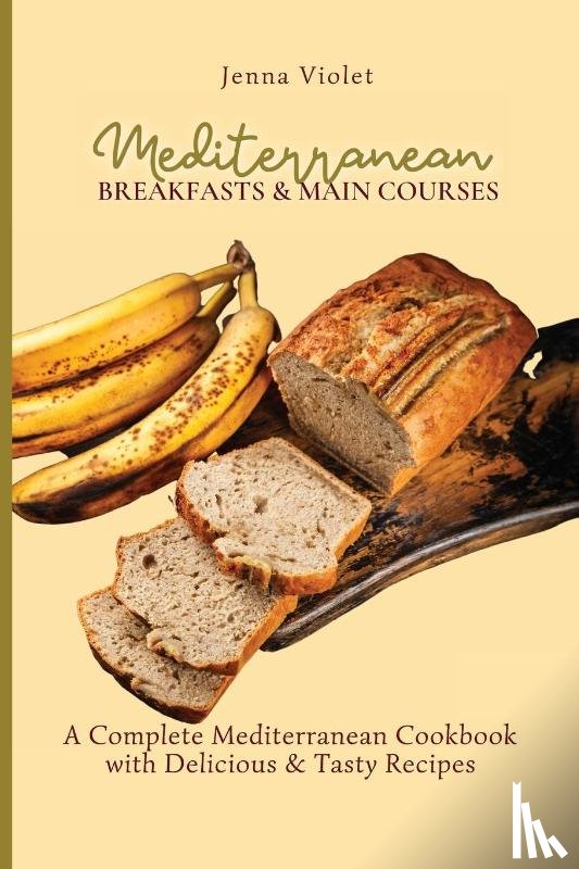 Violet, Jenna - Mediterranean Breakfasts & Main Courses