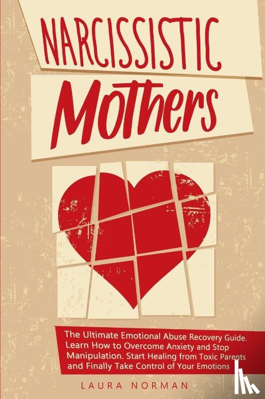 Norman, Laura - Narcissistic Mothers