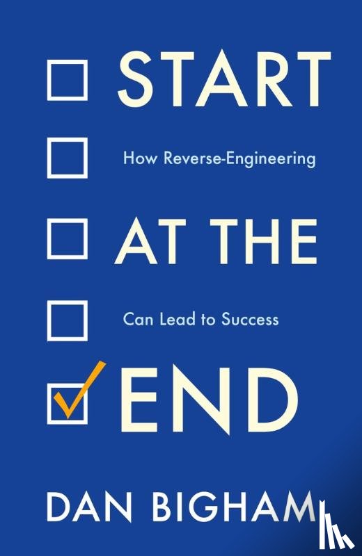 Bigham, Dan - Start at the End