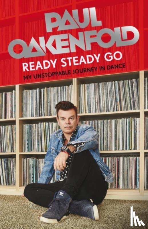 Oakenfold, Paul - Ready Steady Go