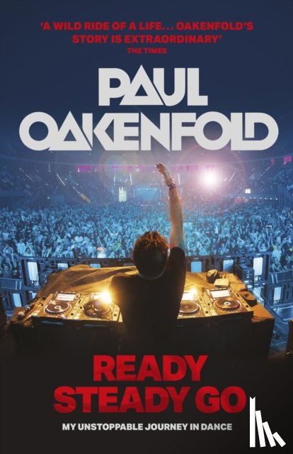 Oakenfold, Paul - Ready Steady Go