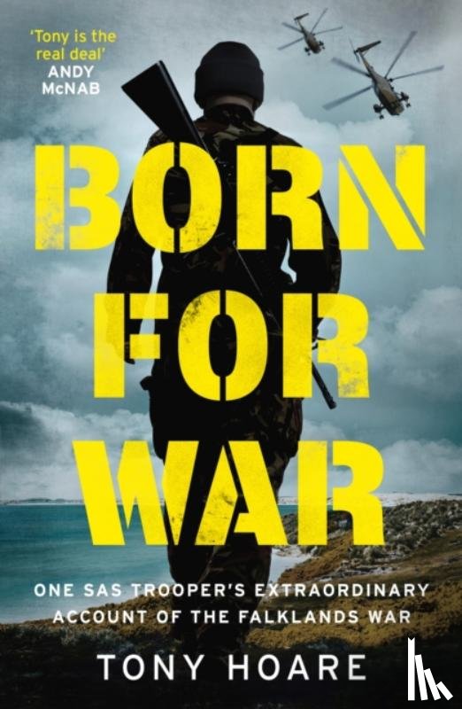 Hoare, Tony - Born For War