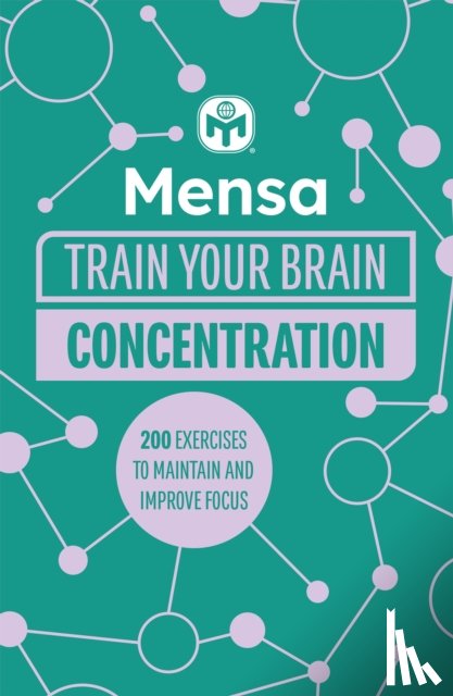 Moore, Dr. Gareth, Ltd, Mensa - Mensa Train Your Brain - Concentration