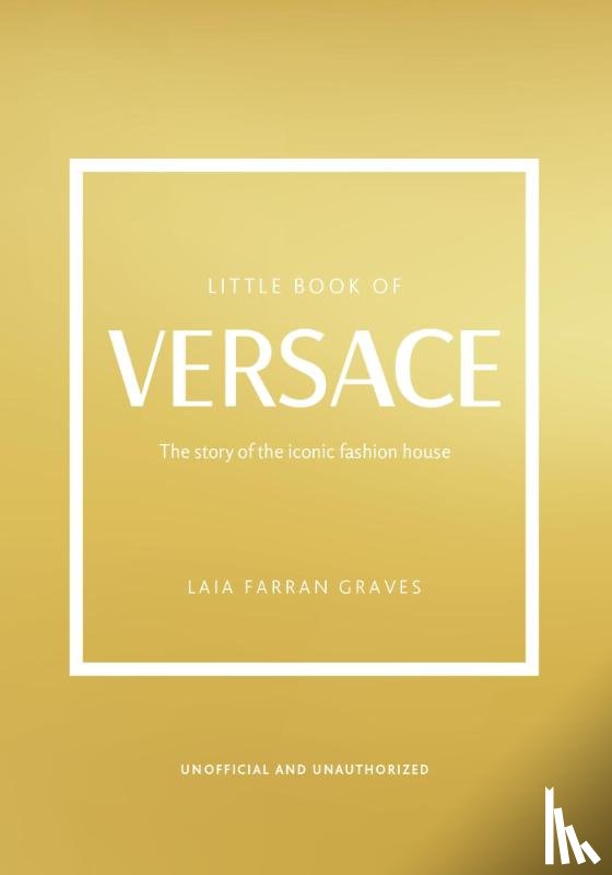 Graves, Laia Farran - Little Book of Versace