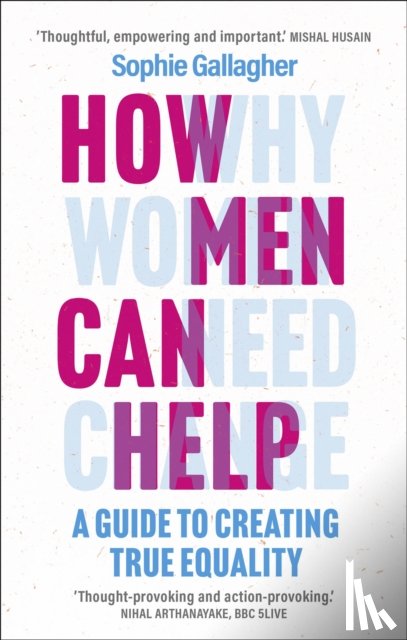 Gallagher, Sophie - How Men Can Help