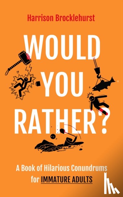 Brocklehurst, Harrison - Would You Rather?