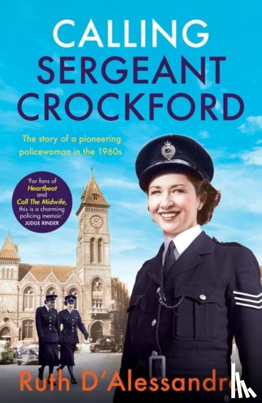D'Alessandro, Ruth - Calling Sergeant Crockford