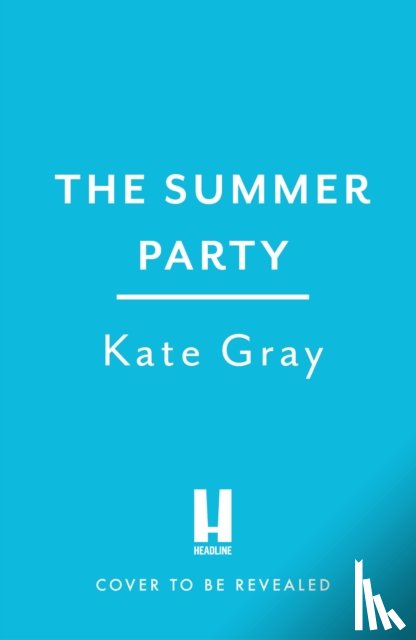 Gray, Kate - The Summer Party
