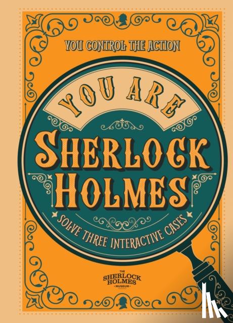 Galland, Richard Wolfrik - You Are Sherlock Holmes