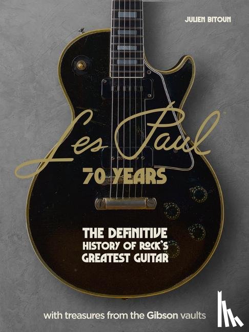 Bitoun, Julien - Les Paul - 70 Years