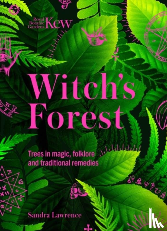 Kew, Royal Botanic Gardens, Lawrence, Sandra - Kew - Witch's Forest