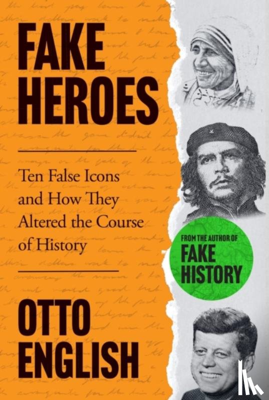 English, Otto - Fake Heroes