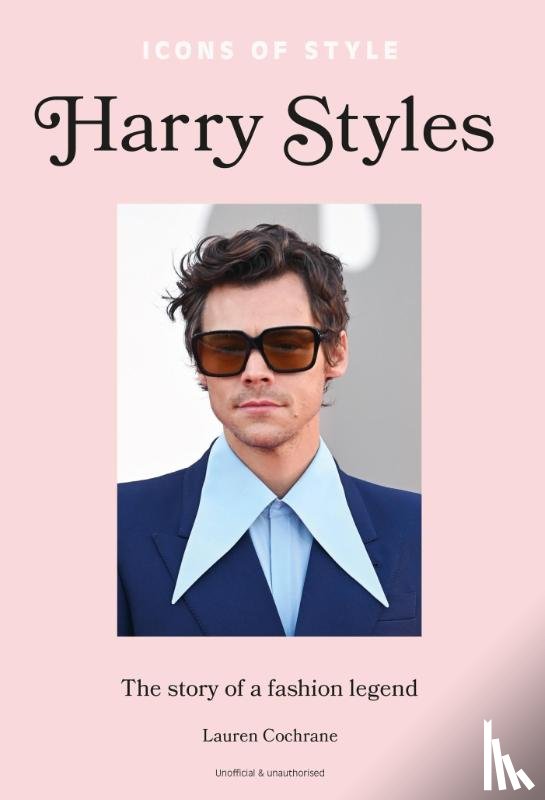 Cochrane, Lauren - Icons of Style – Harry Styles