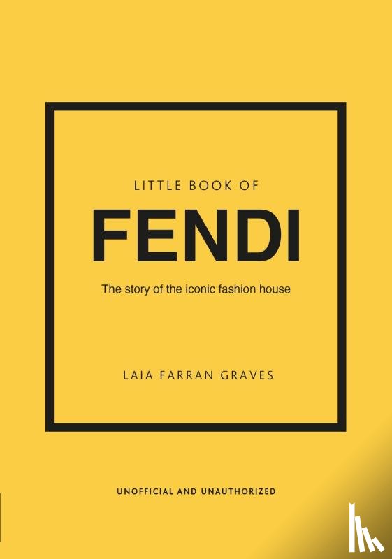 Graves, Laia Farran - Little Book of Fendi
