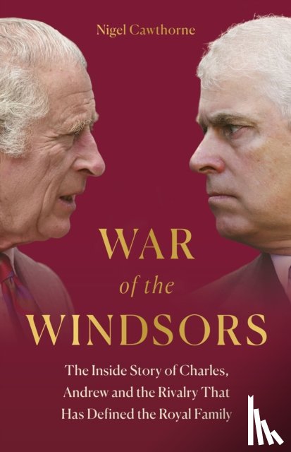 Cawthorne, Nigel - War of the Windsors