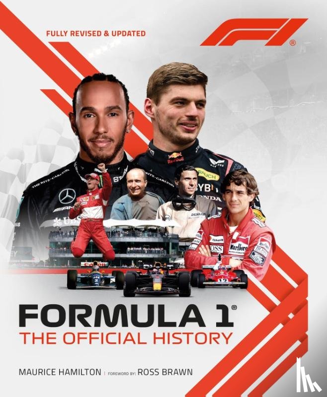 Hamilton, Maurice - Formula 1: The Official History (2024)