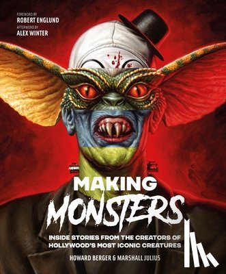 Berger, Howard, Julius, Marshall - Making Monsters