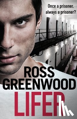 Greenwood, Ross - Lifer