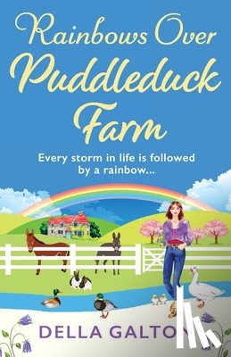 Galton, Della - Rainbows Over Puddleduck Farm