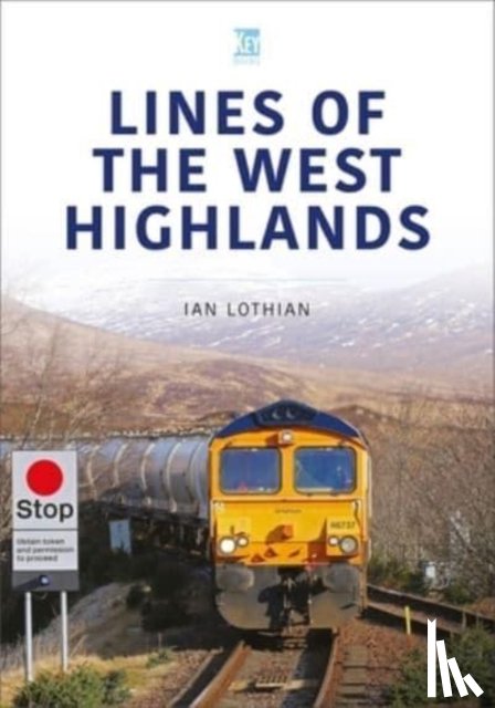 Lothian, Ian - Lines of the West Highlands