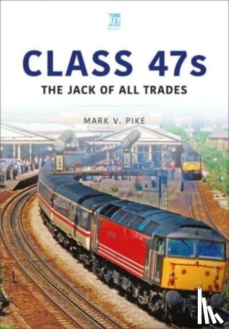 Pike, Mark - Class 47s