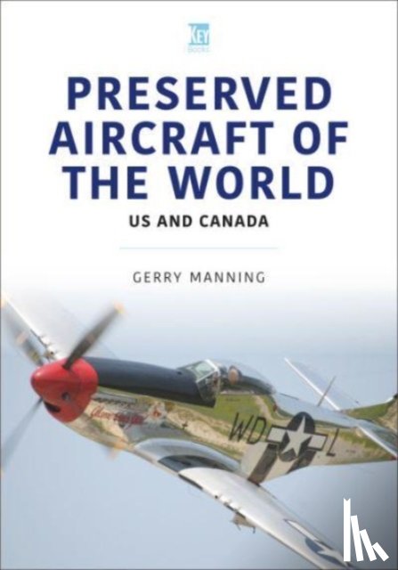 Manning, Gerry - Preserved Aircraft of the World