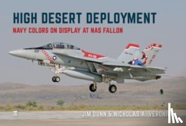 Veronico, Nicholas A, Dunn, Jim - High Desert Deployment